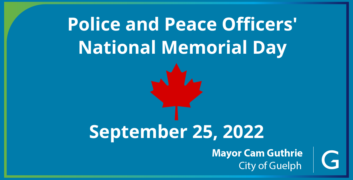 Honouring Police and Peace Officers who made the ultimate sacrifice to keep communities safe